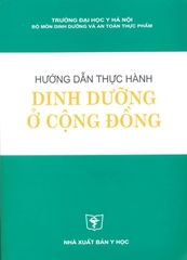 Hướng dẫn thực hành Dinh dưỡng ở cộng đồng