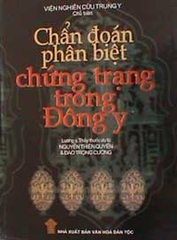 Chẩn đoán phân biệt chứng trạng trong Đông y