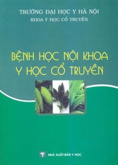 Bệnh học nội khoa y học cổ truyền