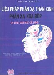 Liệu pháp phản xạ thần kinh- Phản xạ xoa bóp da vùng đầu, mặt, cổ, lưng