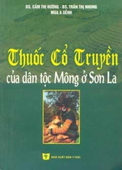 Thuốc cổ truyền của dân tộc Mông ở Sơn La