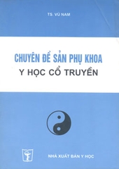 Chuyên đề sản phụ khoa Y học cổ truyền