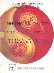 Những bài thuốc y học cổ truyền Trung Hoa