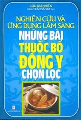 Nghiên cứu và ứng dụng lâm sàng những bài thuốc bổ Đông y chọn lọc