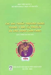 Các bài thuốc thường dùng trong y học cổ truyền và ứng dụng lâm sàng