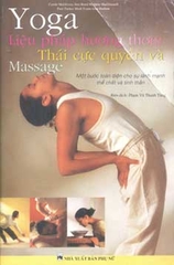 Yoga- Liệu pháp hương thơm- Thái cực quyền và Massage