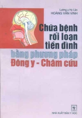 Chữa rối loạn tiền đình bằng phương pháp Đông y- Châm cứu