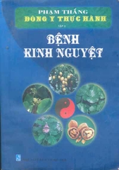 Đông y thực hành- Bệnh Kinh Nguyệt