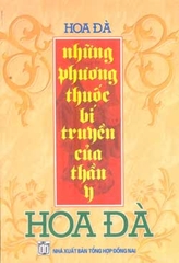 Hoa Đà thần diệu (Những phương thuốc bí truyền) (Xuất bản năm 2004)