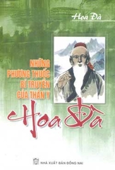 Hoa Đà thần diệu (Những phương thuốc bí truyền) (Xuất bản năm 2013)