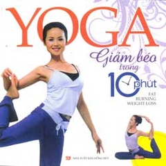 Yoga giảm béo trong 10 phút