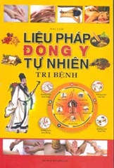 Liệu pháp Đông y tự nhiên trị bệnh