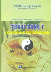 Thuốc Đông y - Cách sử dụng và một số bài thuốc hiệu nghiệm