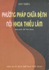 Phương pháp chữa bệnh nội khoa thiếu lâm