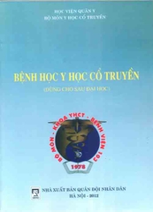 Bệnh học y học cổ truyền (dùng cho sau đại học) (2012)