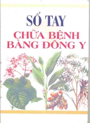 Sổ tay chữa bệnh bằng đông y