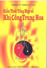 Kiến thức tổng hợp về Khí Công Trung Hoa