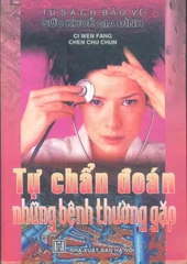 Tự chẩn đoán những bệnh thường gặp