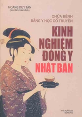 Chữa bệnh bằng Y học Cổ truyền- Kinh nghiệm Đông y Nhật Bản