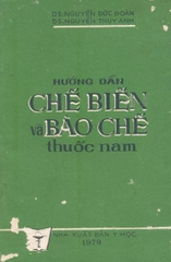 Hướng dẫn Chế biến và Bào chế thuốc Nam