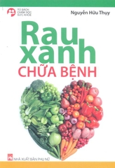 Rau xanh chữa bệnh