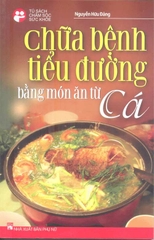 Chữa bệnh tiểu đường bằng món ăn từ cá