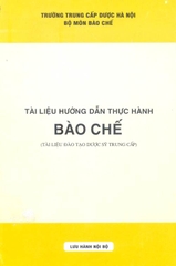 Tài liệu hướng dẫn thực hành Bào chế