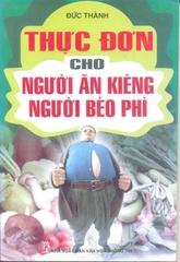 Thực đơn cho người ăn kiêng, người béo phì