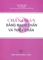 Chẩn đoán bằng Mạch chẩn và Thiệt chẩn