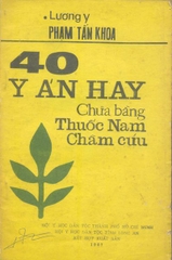 40 Y án hay chữa bằng thuốc Nam Châm cứu