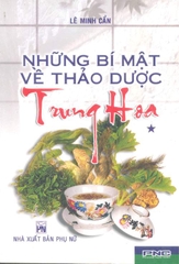 Những bí mật về Thảo dược Trung Hoa