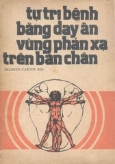 Tự trị bệnh bằng day ấn vùng phản xạ trên bàn chân (1988)