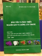 Bảo tồn và phát triển nguồn gen và giống cây thuốc