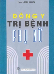 Đông y trị bệnh phụ nữ