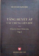 Tăng huyết áp và các chứng liên đới- Chuyên khoa Châm cứu