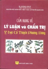 Cẩm nang về lý luận và chẩn trị Y học Cổ truyền phương Đông