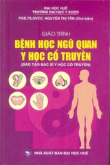Giáo trình bệnh học Ngũ quan Y học Cổ truyền