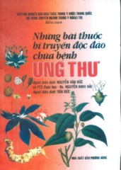 Những bài thuốc bí truyền độc đáo chữa bệnh ung thư