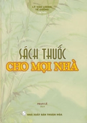 SÁCH THUỐC CHO MỌI NHÀ