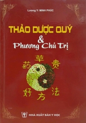 Thảo dược quý và Phương chủ trị
