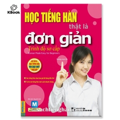 Học tiếng Hàn thật là đơn giản – trình độ sơ cấp