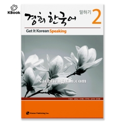 [Bản Màu] Giáo Trình Kyung Hee Speaking - Tập 2 - 경희 한국어 말하기 2