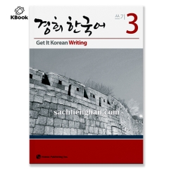 [BẢN MÀU ĐẸP] Giáo Trình Kyung Hee Writting 3 - 경희 한국어 쓰기 3