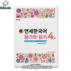 [BẢN MÀU XỊN] Giáo trình Tiếng Hàn New Yonsei Korean Nghe Đọc 4.2 - 새 연세한국어 듣기와 읽기 4.2