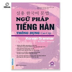 Ngữ Pháp Tiếng Hàn Thông Dụng Cao Cấp (Tái Bản) - Mcbooks