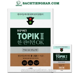 [Bản Màu] Luyện thi Topik 2  Han Kuon- 한국어뱅크 TOPIK II 한 권이면 OK - Bản Tiếng Việt