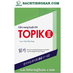 [Bản màu] Cẩm Nang Luyện Đọc Topik II - Châu Thùy Trang