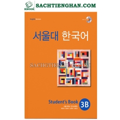 [BẢN MÀU] SGK Giáo Trình Tiếng Hàn Seoul 3B - 서울대 한국어 3B Student's Book