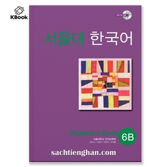 [BẢN MÀU] SGK Giáo Trình Tiếng Hàn Seoul 6B - 서울대 한국어 6B Student's Book