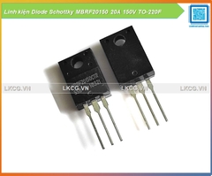Linh kiện Diode Schottky MBRF20150 20A 150V TO-220F